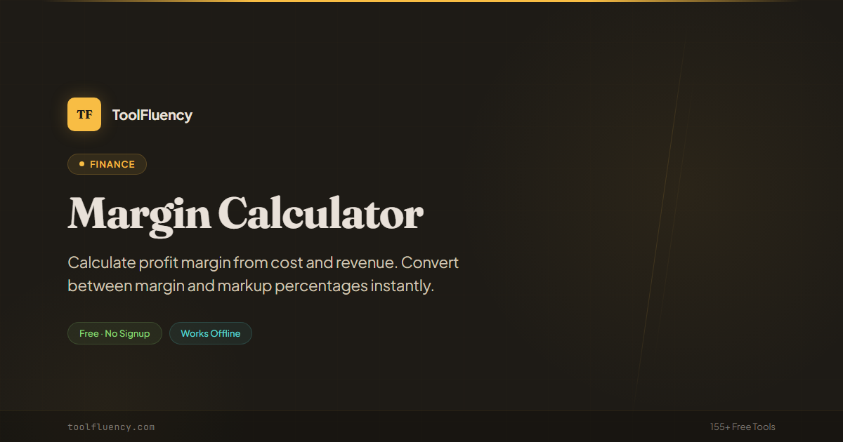 Margin Calculator — Profit Margin & Markup % | ToolFluency